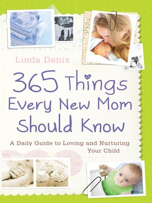 cover image of 365 Things Every New Mom Should Know
